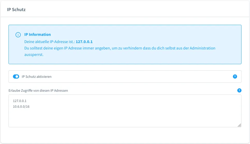 Konfiguration des IP basiertem Schutzes, bestehend aus einer Schaltfläche zum Aktivieren und einer Liste an erlaubten IP-Adressen.